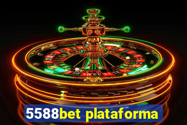 5588bet plataforma